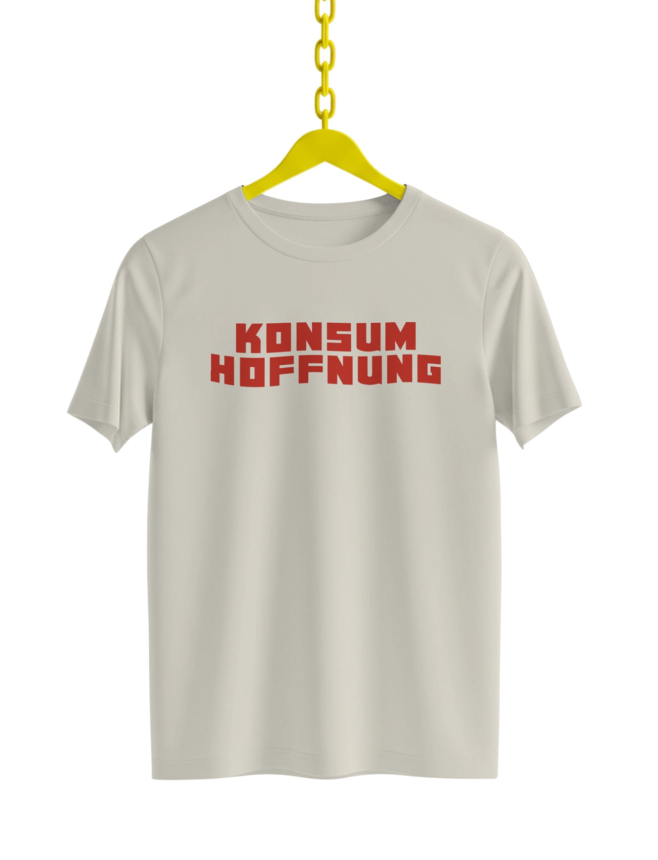 Wir sind am Leben - T-Shirt - Konsum Hoffnung - Off White
